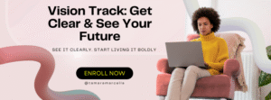 Course cover image for “Vision Track: Get Clear & See Your Future.” A woman sits on a coral armchair with a laptop on her lap, wearing a yellow sweater. The text reads: “Vision Track: Get Clear & See Your Future. See it clearly. Start living it boldly.” A green button says “Enroll Now,” with @tamaramarcella beneath it. The background has soft abstract ribbon-like shapes.